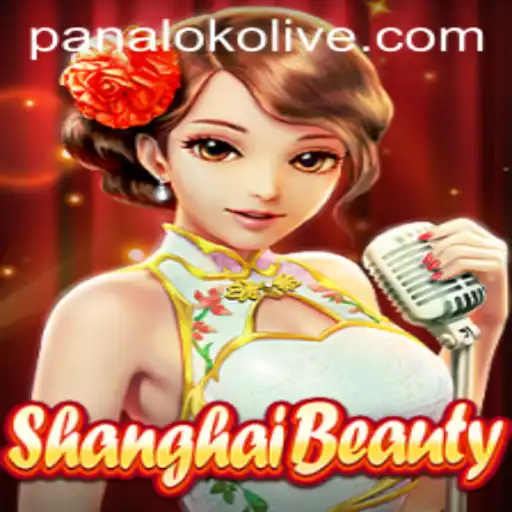 Discover the Thrills of ShanghaiBeauty: A Dive into Panaloko Live